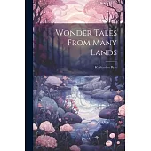 Wonder Tales From Many Lands