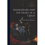 Shakespeare and the Heart of a Child