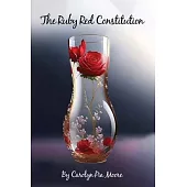 The Red Ruby Constitution