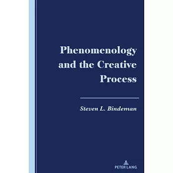 Phenomenology and the Creative Process