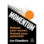 Momentum: Redesign Your Career and Unlock Your Full Potential