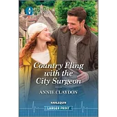 Country Fling with the City Surgeon