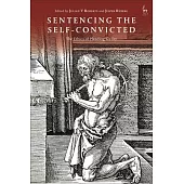 Sentencing the Self-Convicted: The Ethics of Pleading Guilty