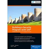 Building a Security Program with SAP: Principles and Practices for the Intelligent Enterprise