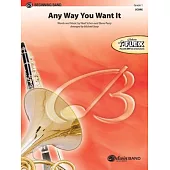 Any Way You Want It: Conductor Score