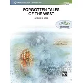 Forgotten Tales of the West: Conductor Score