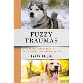 Fuzzy Traumas: Animals and Errors in Contemporary Japanese Literature