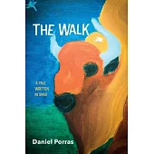 The Walk: A Tale Written in Sand