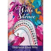 The Wells of Silence