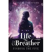 Life Breather: Finding the Five