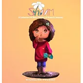 Shaam: A Collection of Short Stories of Shaam’s Journey