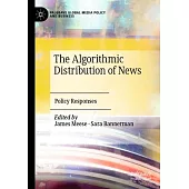The Algorithmic Distribution of News: Policy Responses