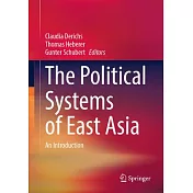 The Political Systems of East Asia: An Introduction