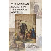 The Arabian Society in the Middle Ages