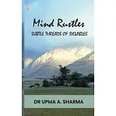 Mind Rustles: Subtle threads of syllables