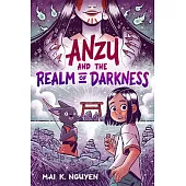 Anzu and the Realm of Darkness