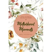 Motherhood Moments: Finding the words to pray for your children