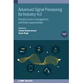 Advanced Signal Processing for Industry 4.0, Volume 2