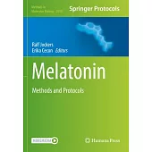 Melatonin: Methods and Protocols
