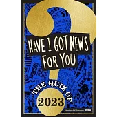 Have I Got News for You: The Quiz of 2023