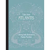 Tales from Atlantis: Coloring Book