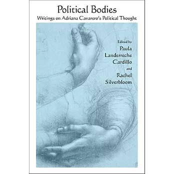 Political Bodies: Writings on Adriana Cavarero’s Political Thought