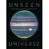 Unseen Universe: Space as You’ve Never Seen It Before from the James Webb Space Telescope