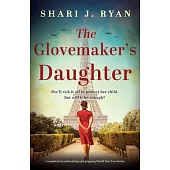 The Glovemaker’s Daughter: Completely heartbreaking and gripping World War Two fiction