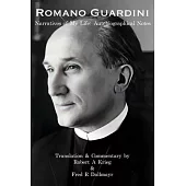 Romano Guardini: Narratives of My Life: Autobiographical Notes