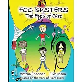 Fog Busters: Eyes of Care