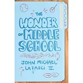 The Wonder of Middle School
