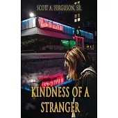 Kindness of a Stranger