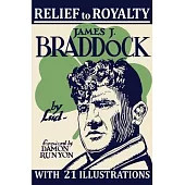 Relief to Royalty: The Story of James J. Braddock