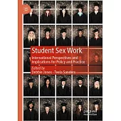 Student Sex Work: International Perspectives and Implications for Policy and Practice