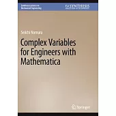 Complex Variables for Engineers with Mathematica