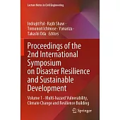 Proceedings of the 2nd International Symposium on Disaster Resilience and Sustainable Development: Volume 1 - Multi-Hazard Vulnerability, Climate Chan