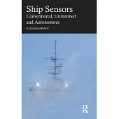Ship Sensors: Conventional, Unmanned and Autonomous