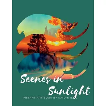 Instant Art Book: Scenes in Sunlight