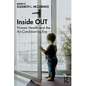 Inside Out: Human Health and the Air-Conditioning Era