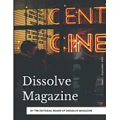 Dissolve Magazine - Issue 1
