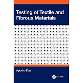 Testing of Textile and Fibrous Materials