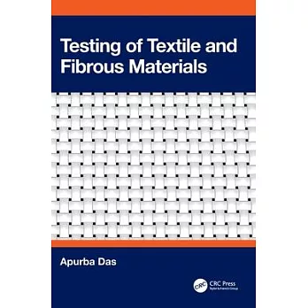 Testing of Textile and Fibrous Materials