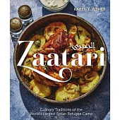 Zaatari: Culinary Traditions of the World’s Largest Syrian Refugee Camp