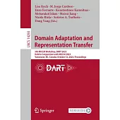 Domain Adaptation and Representation Transfer: 5th Miccai Workshop, Dart 2023, Held in Conjunction with Miccai 2023, Vancouver, Bc, Canada, October 12