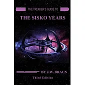 The Trekker’s Guide to the Sisko Years