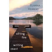 sifting fire writing coast