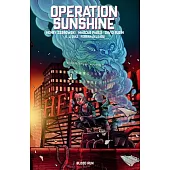 Operation Sunshine Volume 1: Blood Run