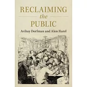 Reclaiming the Public