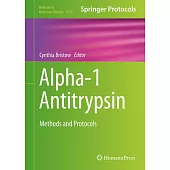 Alpha-1 Antitrypsin: Methods and Protocols