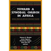 Toward a Synodal Church in Africa: Echoes from an African Christian Palaver